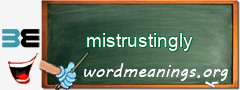WordMeaning blackboard for mistrustingly